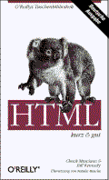 Einstieg mit Buch " HTML" von O'REILLY Verlag